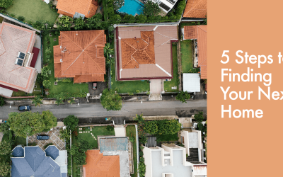 5 Steps to Finding Your Next Home