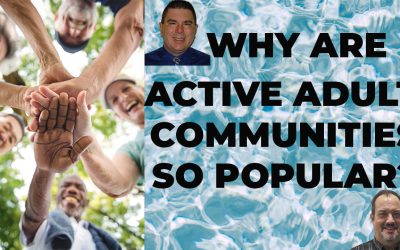Why Are Adult Active Communities So Popular?