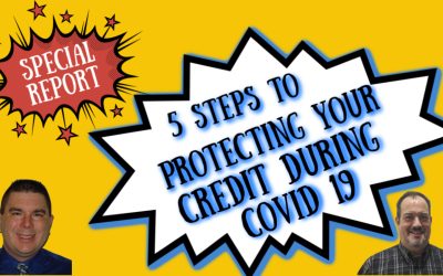 Protecting Your Credit During The Covid 19 Crisis