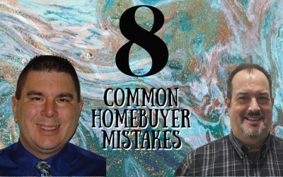 8 Common Mistakes Home Buyers Make