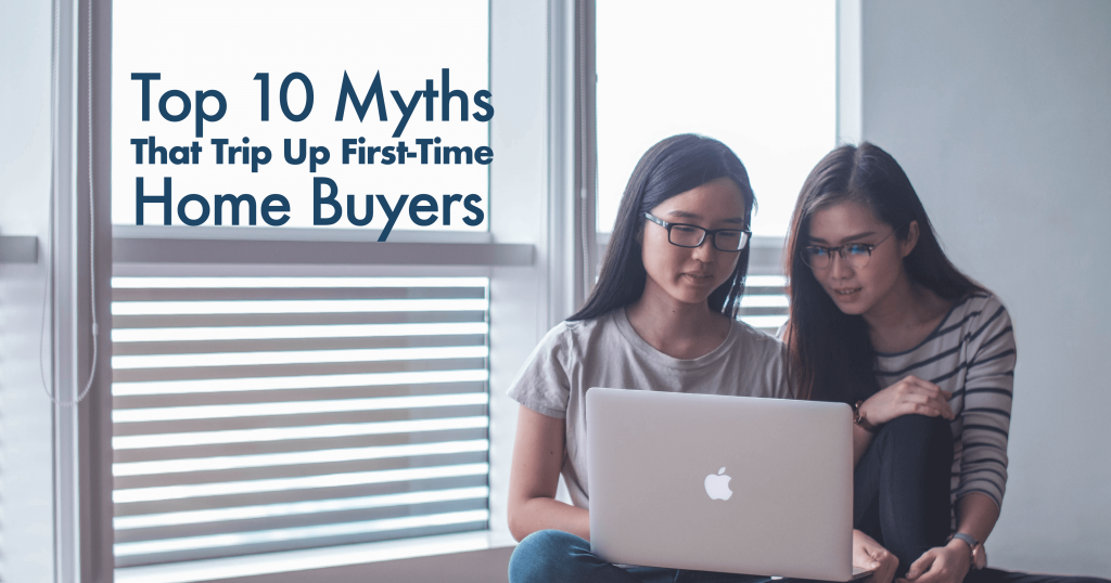 Home Buyer Myths