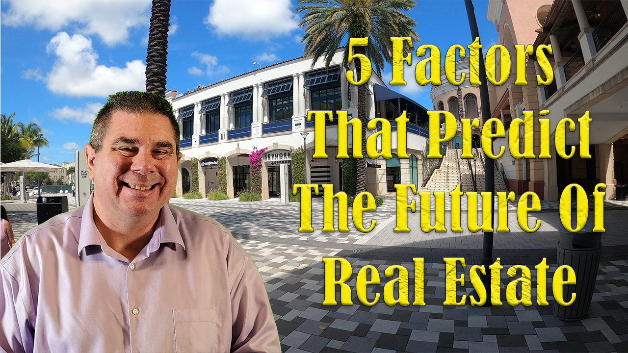5 Factors Affecting real Estate
