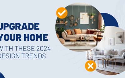 Upgrade Your Home With These 2024 Design Trends