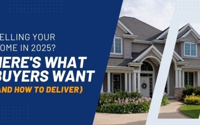 Selling Your Home In 2025? Here’s What Buyers Want (And How To Deliver)